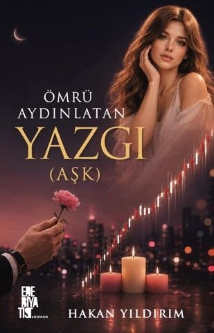 Ömrü Aydınlatan Yazgı (Aşk)