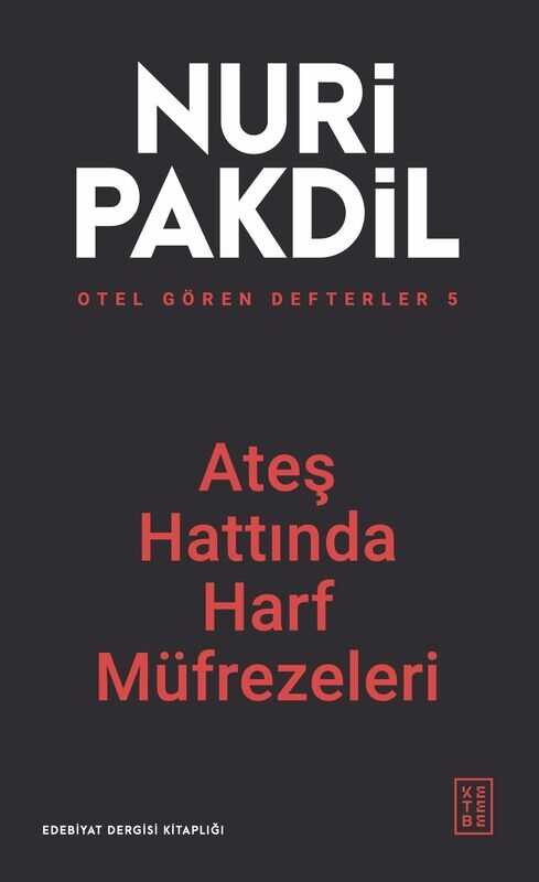 Ateş Hattında Harf Müfrezeleri