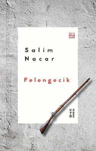 Felengecik — Salim Nacar