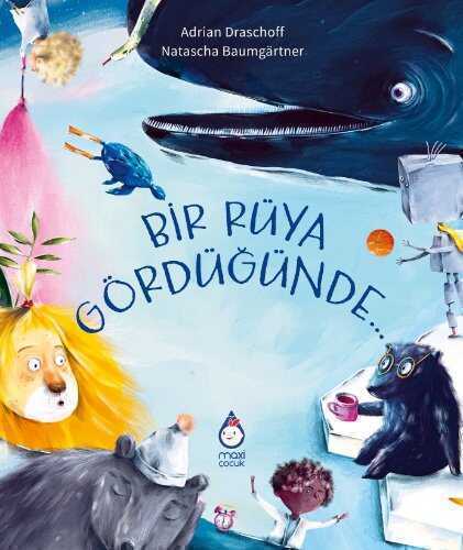 Bir Rüya Gördüğünde