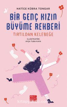 Bir Genç Kızın Büyüme Rehberi