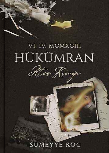Hükümran 2 - Ateş Kırağı