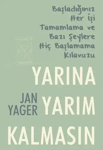Yarına Yarım Kalmasın