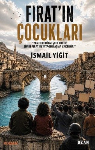 Fırat'ın Çocukları   Zemheri Bitmiştir Artık