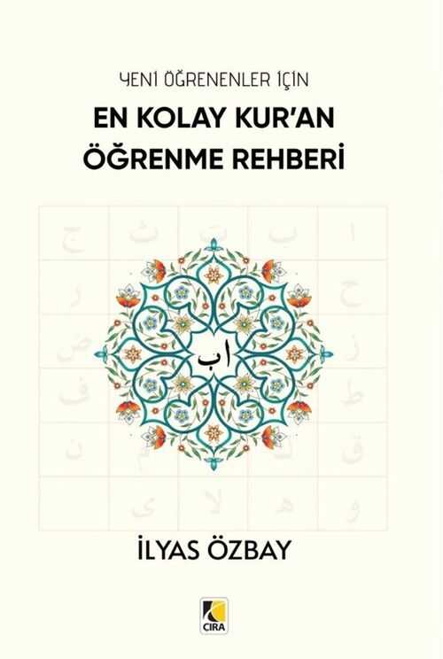 En Kolay Kur'an Öğrenme Rehberi