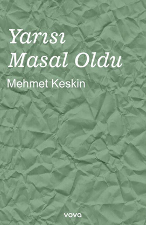 Yarısı Masal Oldu