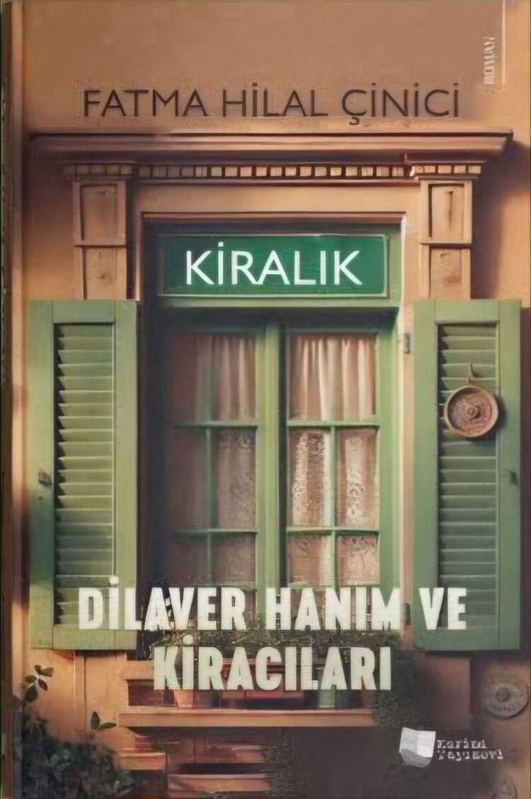 Dilaver Hanım ve Kiracıları