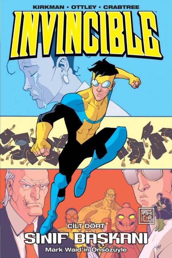 Invincible - Cilt 4: Sınıf Başkanı