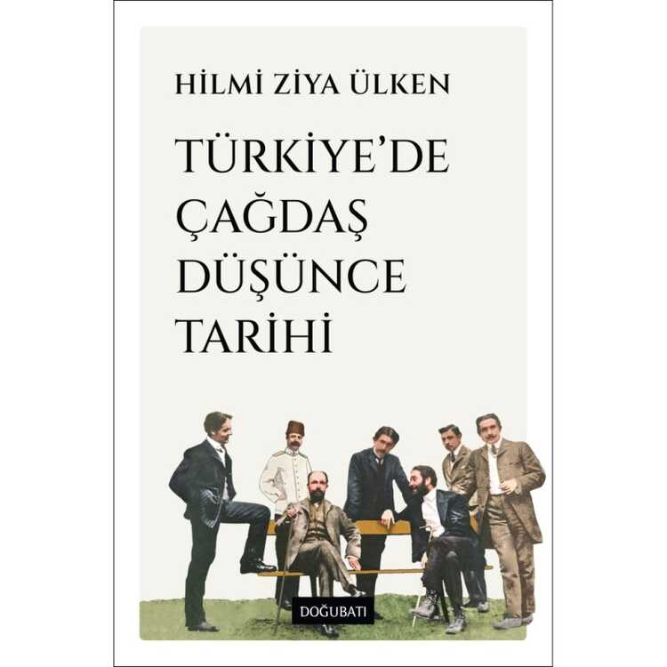 Türkiye'de Çağdaş Düşünce Tarihi