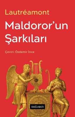 Maldoror’un Şarkıları — Comte De Lautréamont
