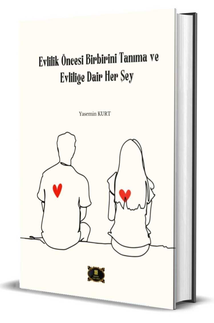 Evlilik Öncesi Birbirini Tanıma ve Evliliğe Dair Her Şey