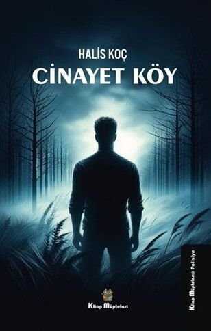 Cinayet Köy — Halis Koç