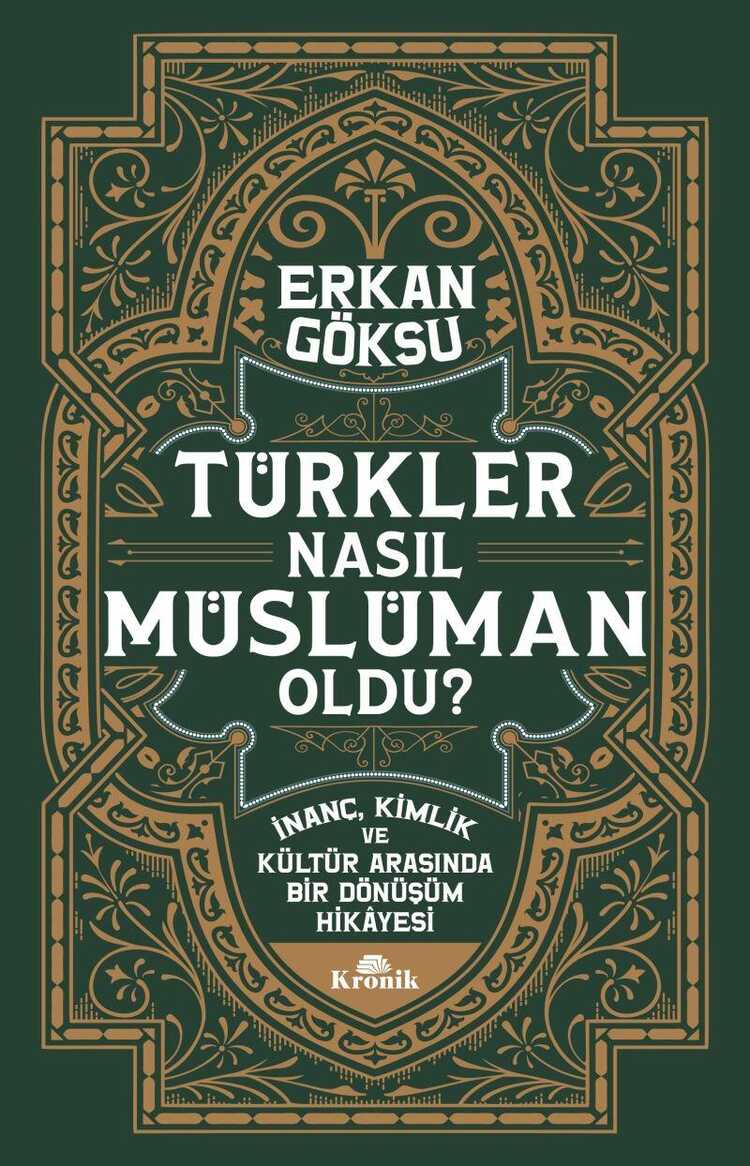 Türkler Nasıl Müslüman Oldu?
