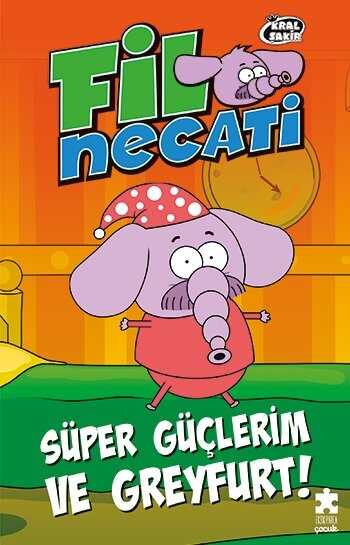 Süper Güçlerim ve Greyfurt!