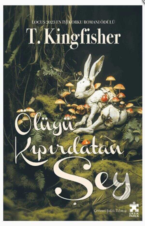 Ölüyü Kıpırdatan Şey