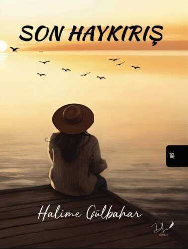 Son Haykırış — Halime Gülbahar