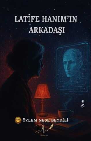 Latife Hanım’ın Arkadaşı