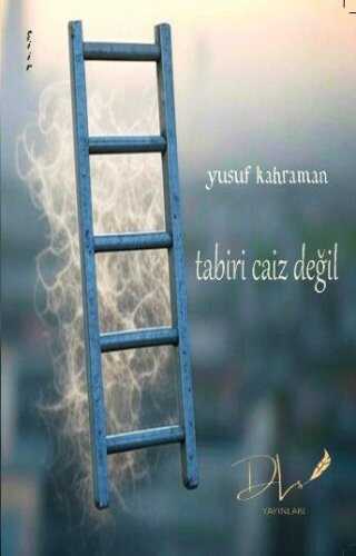 Tabiri Caiz Değil