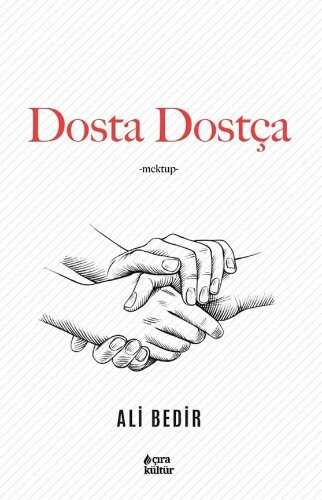 Dosta Dostça — Ali Bedir
