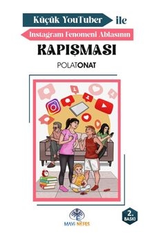 Küçük Youtuber ile Instagram Fenomeni Ablasının Kapışması