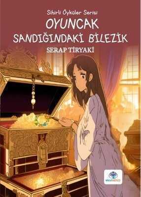 Oyuncak Sandığındaki Bilezik