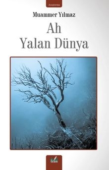 Ah Yalan Dünya