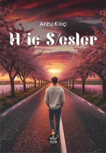 H/iç S/esler — Arzu Kılıç