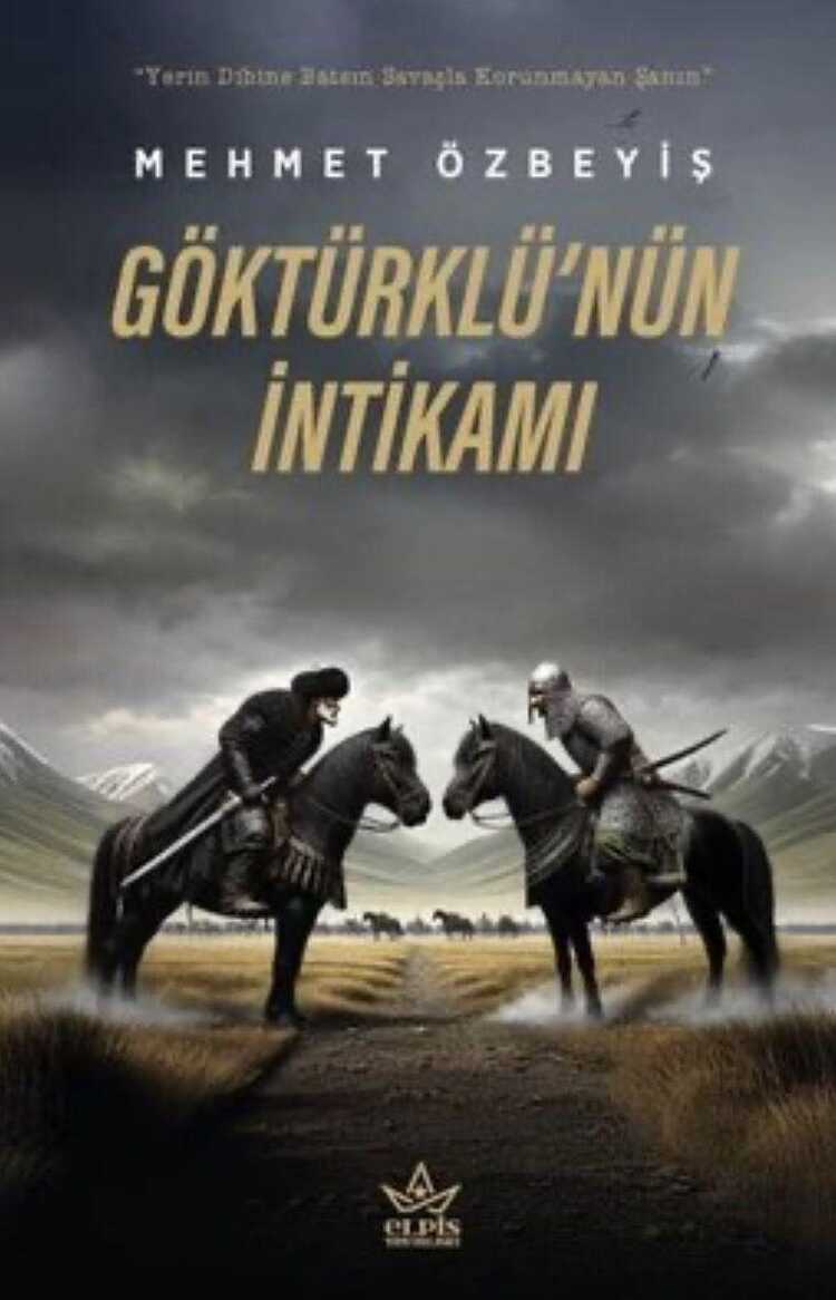 Göktürklü'nün İntikamı