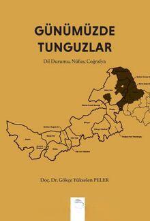 Gökçe Yükselen Peler –Günümüzde Tunguzlar