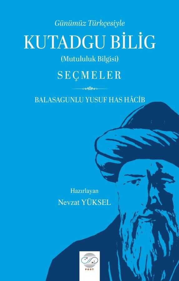 Kutadgu Bilig - Seçmeler
