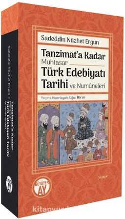 Tanzimat’a Kadar Muhtasar Türk Edebiyatı Tarihi ve Numûneleri