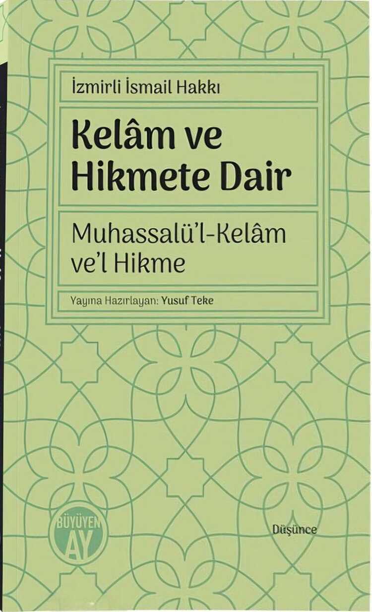 Kelâm ve Hikmete Dair