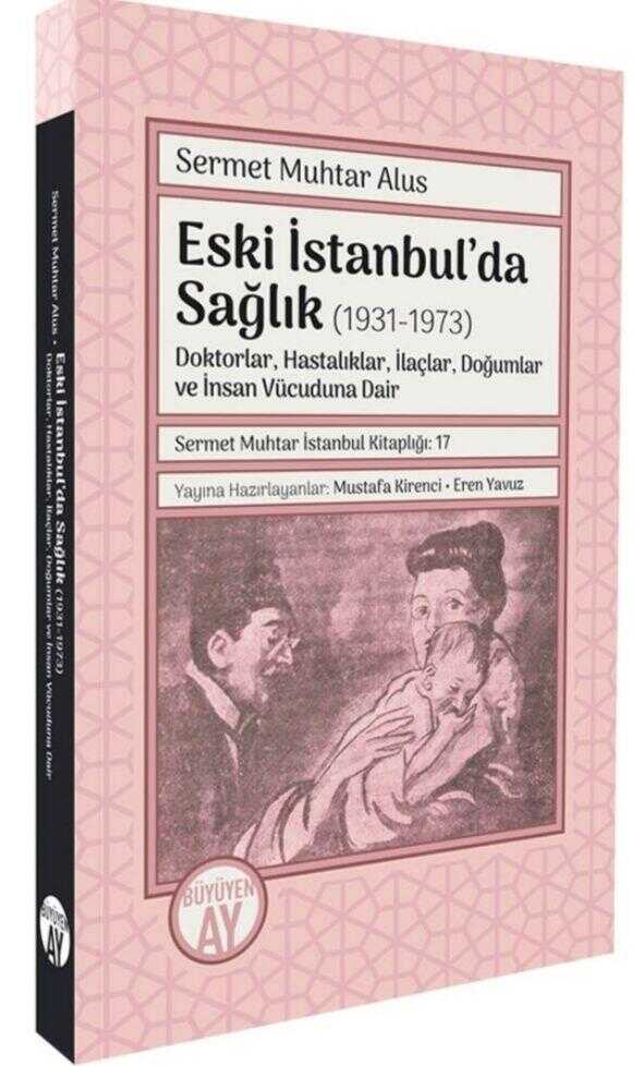 Eski İstanbul'da Sağlık (1931-1973)