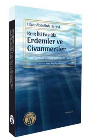 Kırk İki Fasılda Erdemler ve Civanmertler