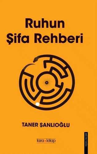 Ruhun Şifa Rehberi