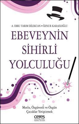 Ebeveynin Sihirli Yolculuğu