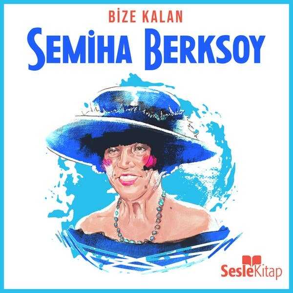 Bize Kalan - Semiha Berksoy