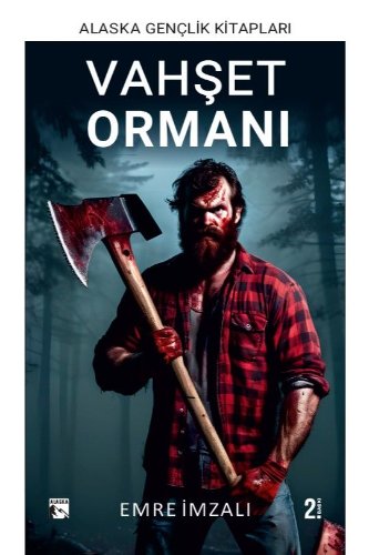 Vahşet Ormanı — Emre İmzalı