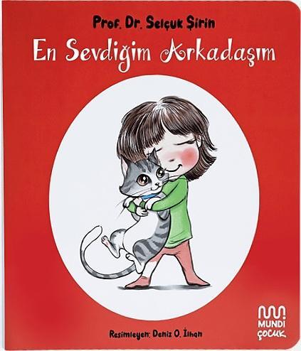 En Sevdiğim Arkadaşım