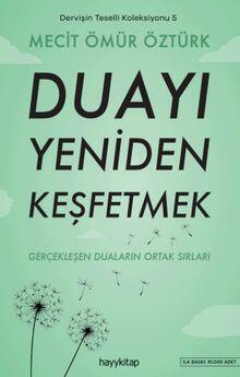 Duayı Yeniden Keşfetmek