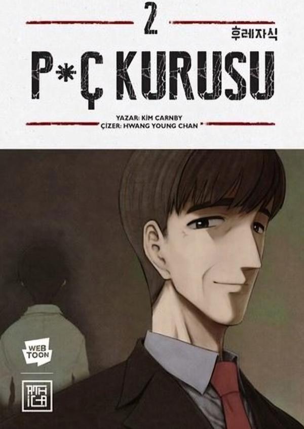 P*ç Kurusu 2
