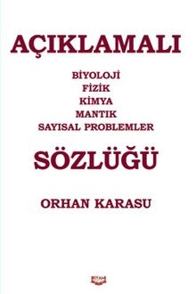 Örneklerle Biyoloji Fizik Kimya Mantık Sayısal Problemler Sözlüğü
