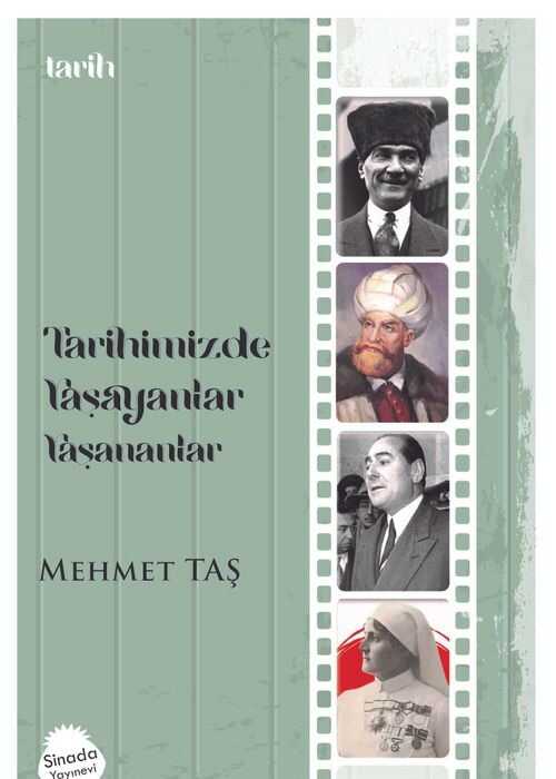 Tarihimizde Yaşayanlar Yaşananlar