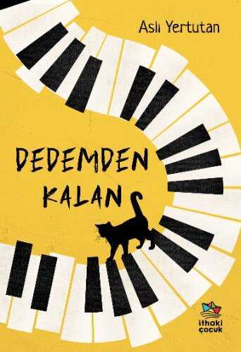 Dedemden Kalan — Aslı Yertutan