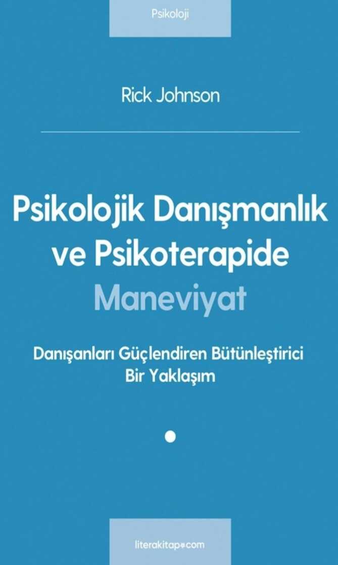 Psikolojik Danışmanlık ve Psikoterapide Maneviya
