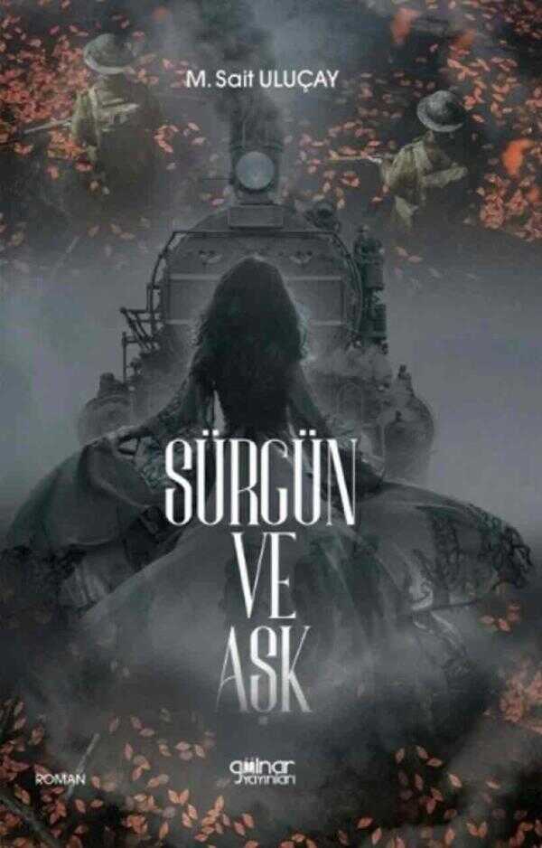 Sürgün ve Aşk