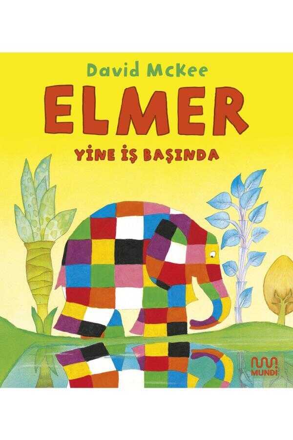 Elmer Yine İş Başında