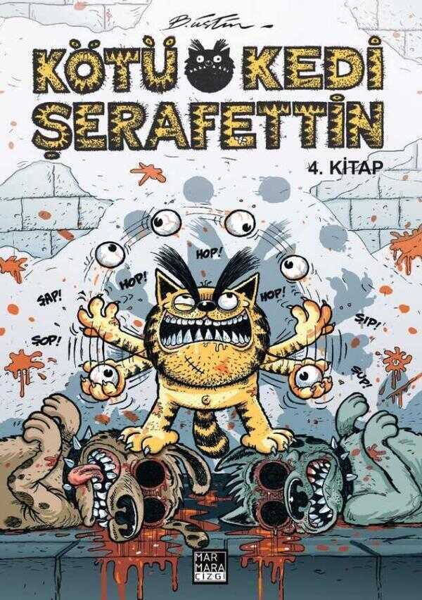 Kötü Kedi Şerafettin - 4. Kitap