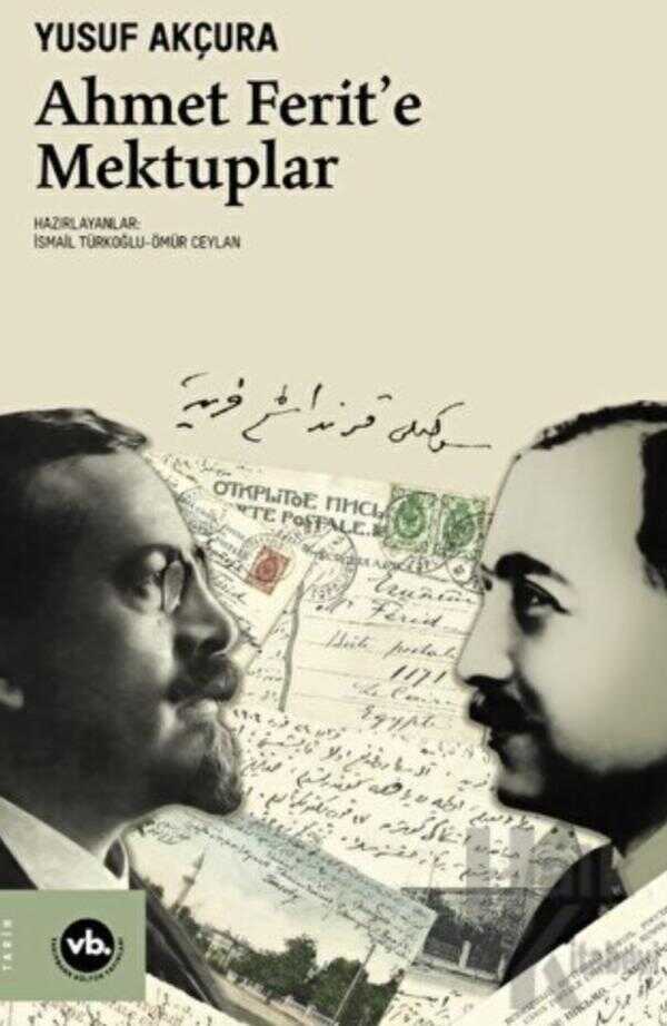 Ahmet Ferit’e Mektuplar