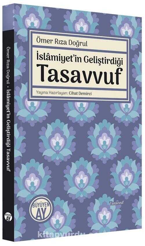 İslamiyet’in Geliştirdiği Tasavvuf